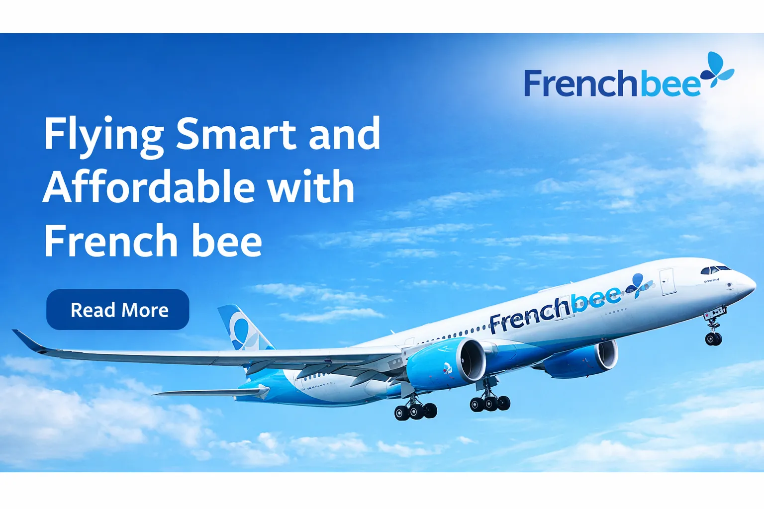 Exploring the Skies with French bee: Smart Travel Without Breaking the Bank